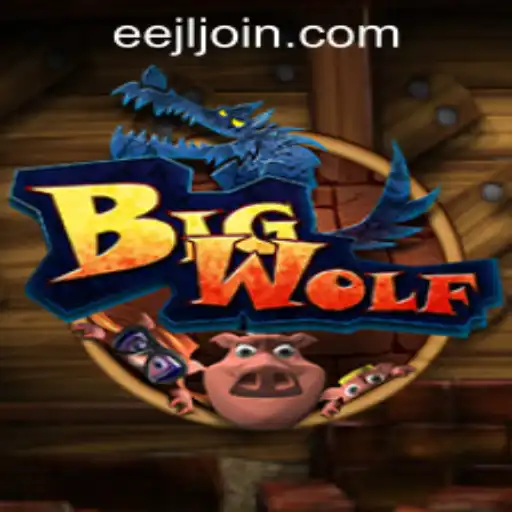 Exploring BigWolf: A Thrilling Gaming Adventure with EEJL.COM LOGIN